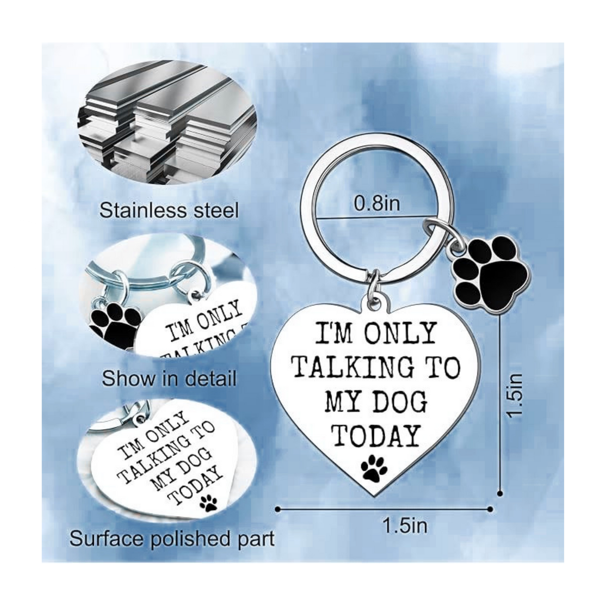 Funny Dog Lover Keychain | “I’m Only Talking to My Dog Today” Gift